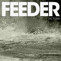 Feeder – Victoria / Tumble and Fall