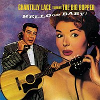 The Big Bopper – Chantilly Lace