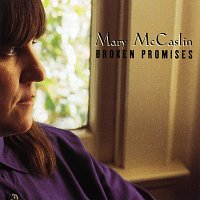 Mary McCaslin – Broken Promises