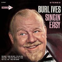 Burl Ives – Singin' Easy