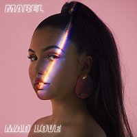Mabel – Mad Love [Versions]