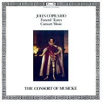 The Consort of Musicke, Anthony Rooley – Coprario: Funeral Teares; Consort Music