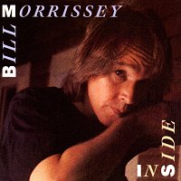 Bill Morrissey – Inside