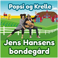 Popsi og Krelle – Jens Hansens Bondegard