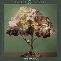 Sandro Cavazza – Weird & Talkative [EP]