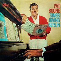 Pat Boone – Pat Boone Sings Irving Berlin [Expanded Edition]