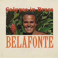 Harry Belafonte – Calypso In Brass
