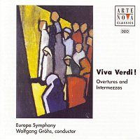 Europa Symphony – Viva Verdi! - Ouvertures And Intermezzos