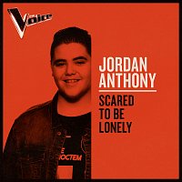 Jordan Anthony – Scared To Be Lonely [The Voice Australia 2019 Performance / Live]