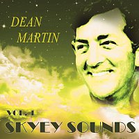 Dean Martin – Skyey Sounds Vol. 1