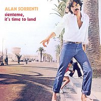 Alan Sorrenti – Sienteme, It's Time To Land [2005 Remaster]