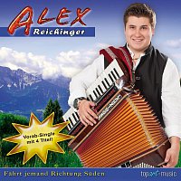 Alex Reichinger – Fahrt jemand Richtung Suden