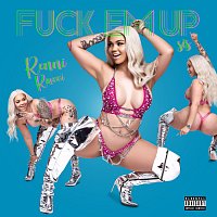 Renni Rucci – Fuck Em Up Sis