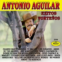 Antonio Aguilar – Éxitos Nortenos