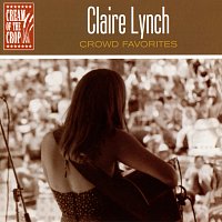 Claire Lynch – Crowd Favorites