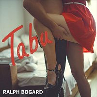 Ralph Bogard – Tabu