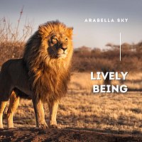 Arabella Sky – Lively Being