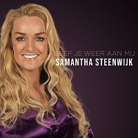 Samantha Steenwijk – Geef je weer aan mij [From The Voice Of Holland Season 8]