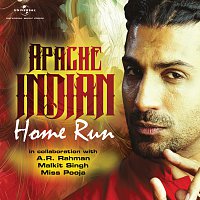 Apache Indian – Home Run