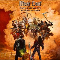 Meat Loaf – Braver Than We Are CD