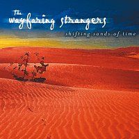 The Wayfaring Strangers – Shifting Sands Of Time