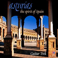 Asturias: The Spirit Of Spain