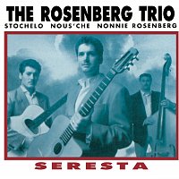 The Rosenberg Trio – Seresta