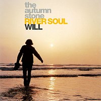 The Autumn Stone – River Soul / Will