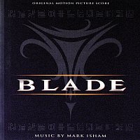 Blade [Original Motion Picture Score]