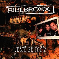 Biblbroxx – Ještě se točí? MP3