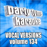 Party Tyme 134 [Vocal Versions]