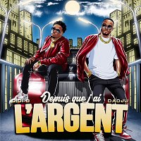 Didi B, Dadju – Depuis que j'ai l'argent