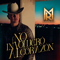 Ricardo Murillo – No Involucró Al Corazón
