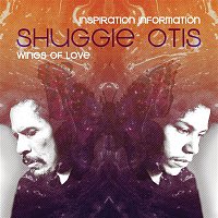 Shuggie Otis – Inspiration Information/ Wings Of Love