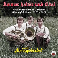Auner Alpenspektakel – Immer heiter und fidel