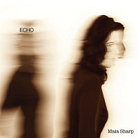 Maia Sharp – Echo