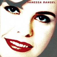 Vanessa Rangel – Vanessa Rangel