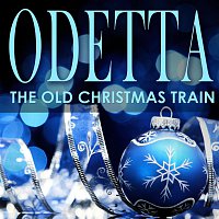 Odetta – The Old Christmas Train