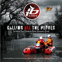 It Bites – Calling All The Heroes