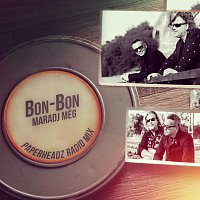 Bon-Bon – Maradj Még! [Paperheadz Radio Mix]