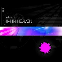 N-Trance – I'm In Heaven