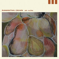 Samantha Crain – An Echo