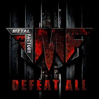 Metal Factory – DEFEAT ALL MP3