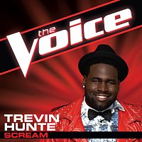 Trevin Hunte – Scream [The Voice Performance]