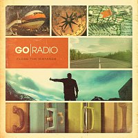 Go Radio – Close The Distance