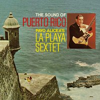 La Playa Sextet – The Sound of Puerto Rico