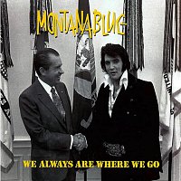 Montanablue – We Always Are Where We Go