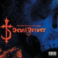 Devildriver – The Fury Of Our Maker's Hand