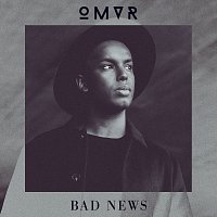 OMVR – Bad News