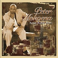 Peter Mokoena – Koze Kube Nini